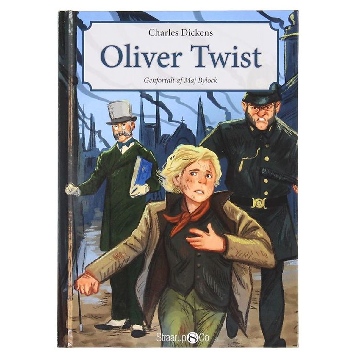 Straarup & Co Bog - Letlæste Klassikere - Oliver Twist - Dansk