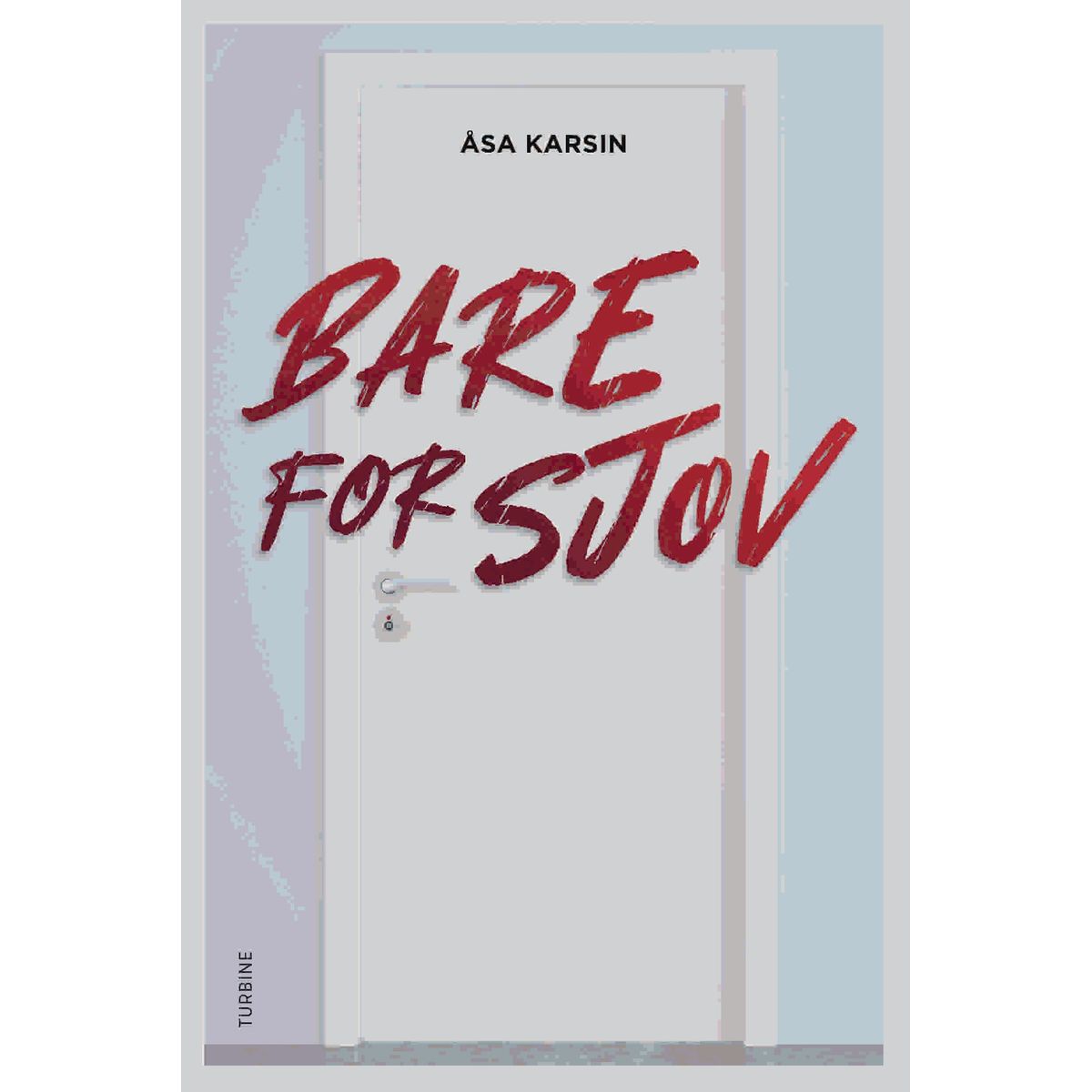 Bare for sjov