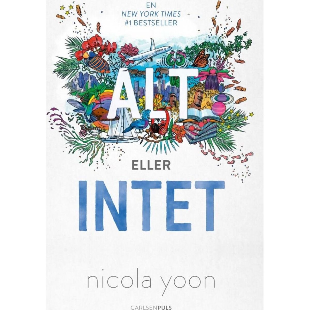 Alt Eller Intet - Nicola Yoon - Bog