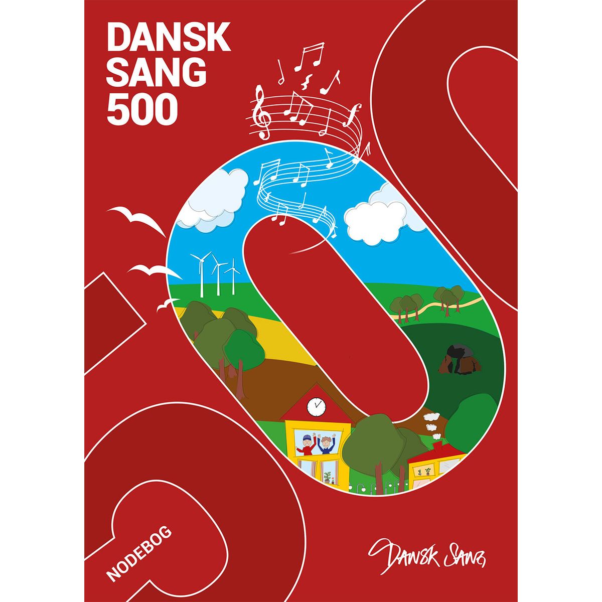 Dansk Sang 500 - Nodebog - Dansk Sang Musiklærerforeningens Forlag - Bog