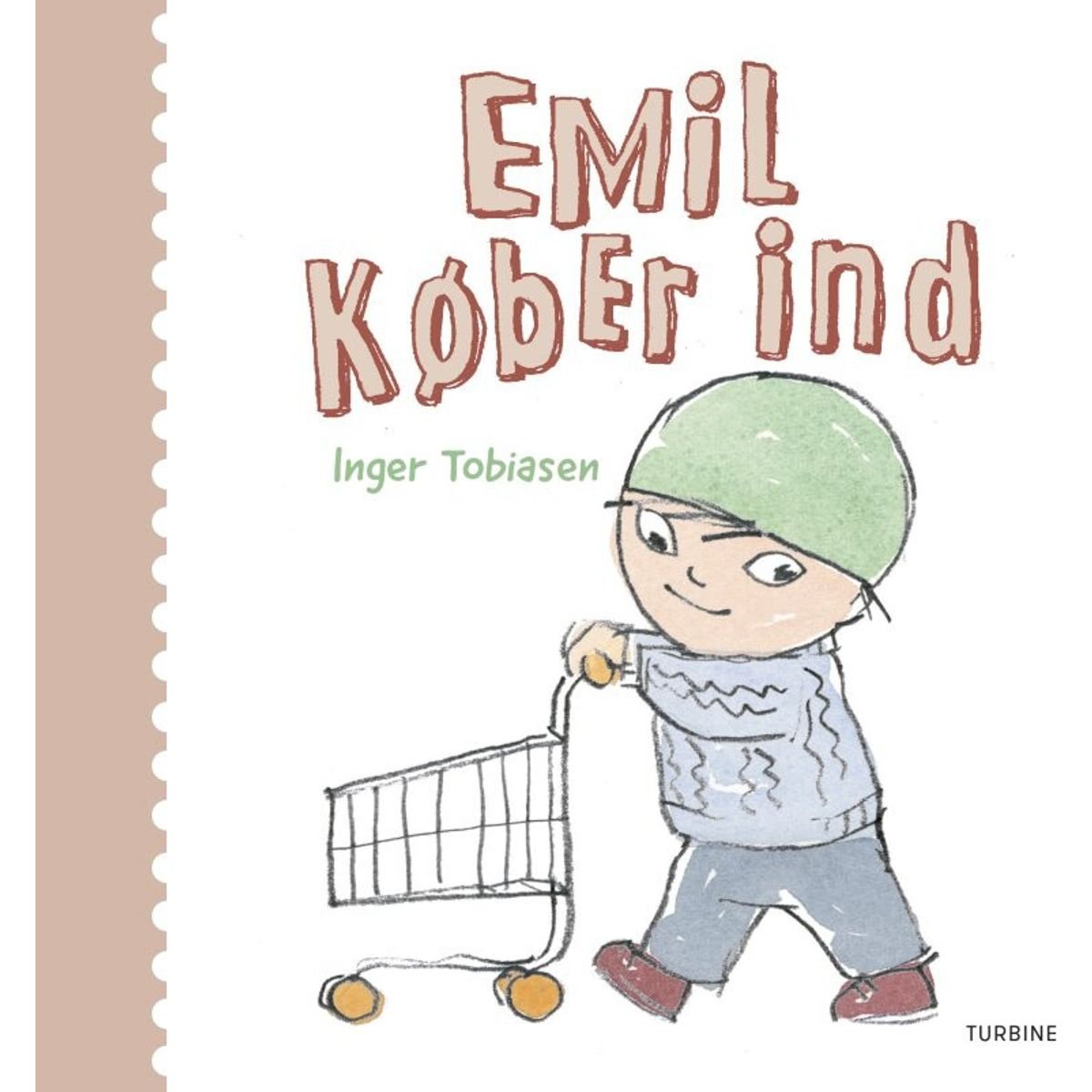 Emil Køber Ind - Inger Tobiasen - Bog