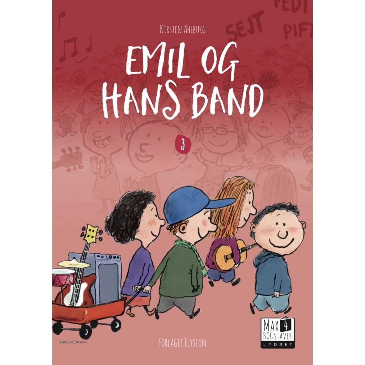 Emil Og Hans Band - Kirsten Ahlburg - Bog