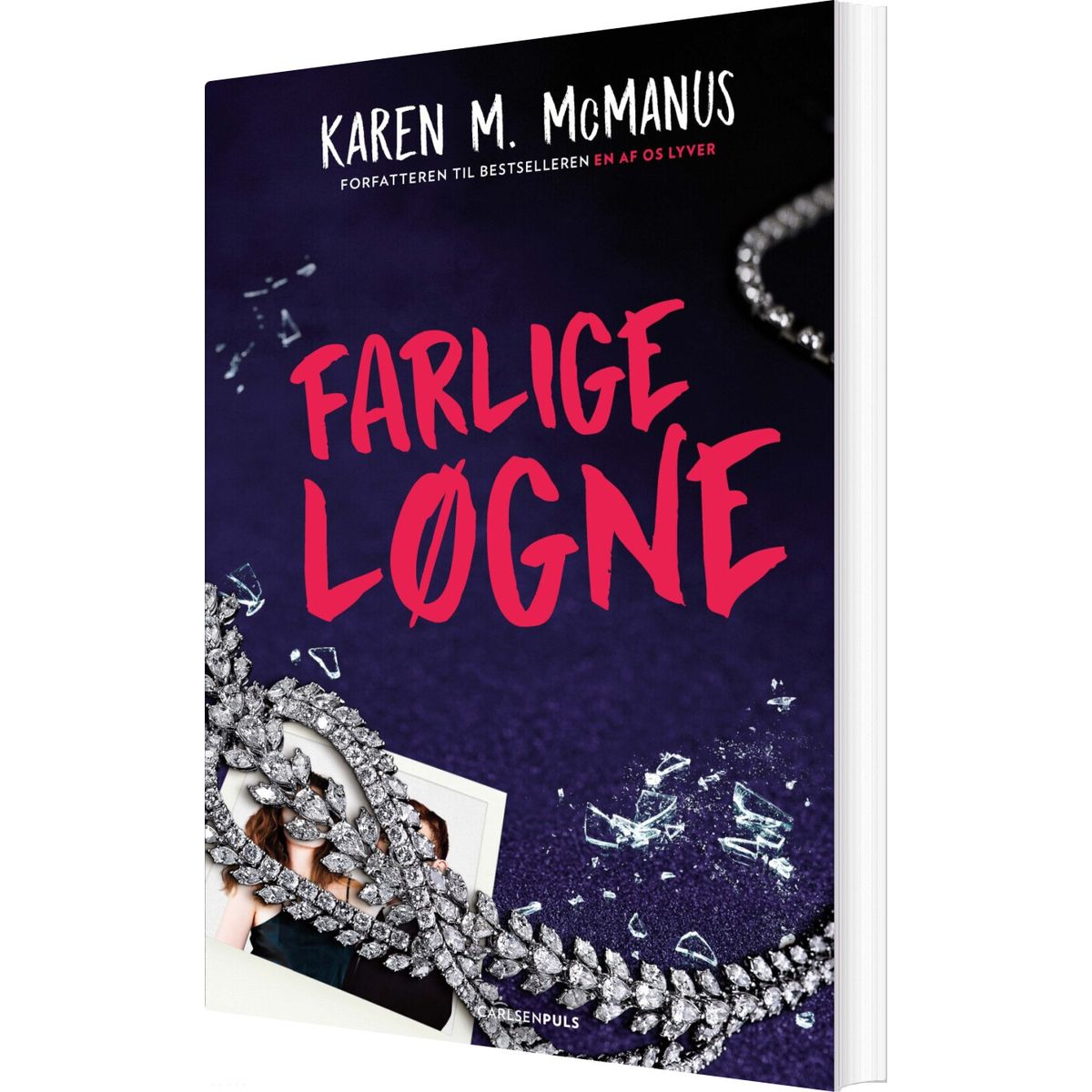 Farlige Løgne - Karen M. Mcmanus - Bog