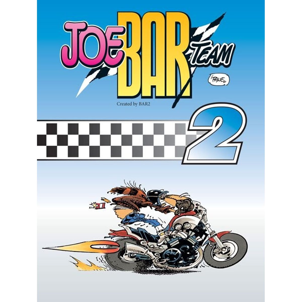 Joe Bar Team 2 - Fane - Tegneserie