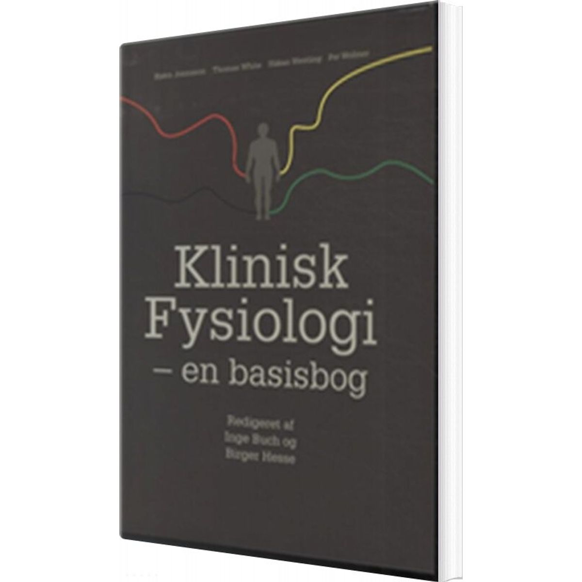 Klinisk Fysiologi - Thomas White - Bog