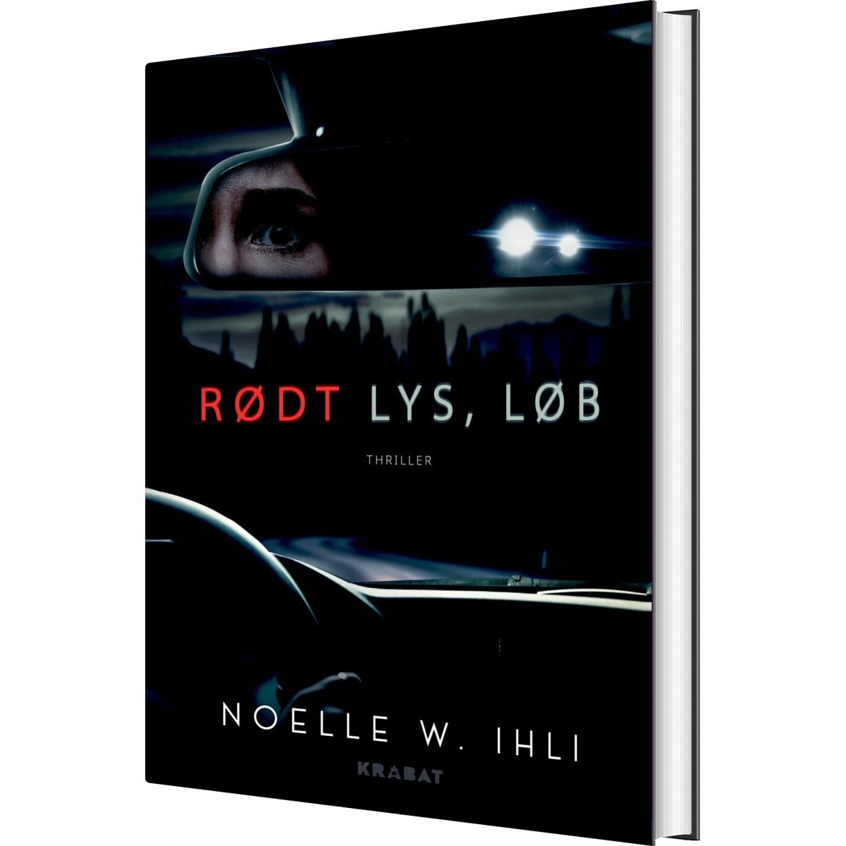 Rødt Lys, Løb - Noelle W. Ihli - Bog