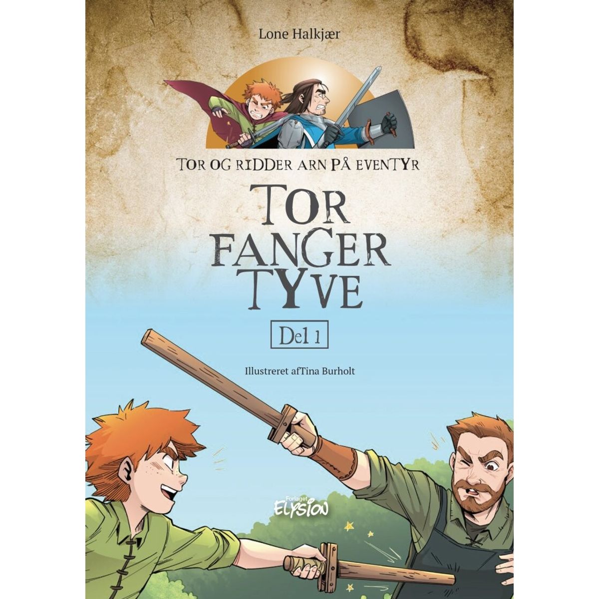 Tor Fanger Tyve - Lone Halkjær - Bog