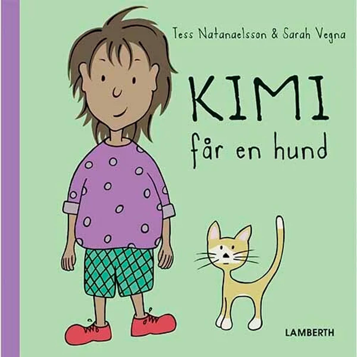 Kimi får en hund